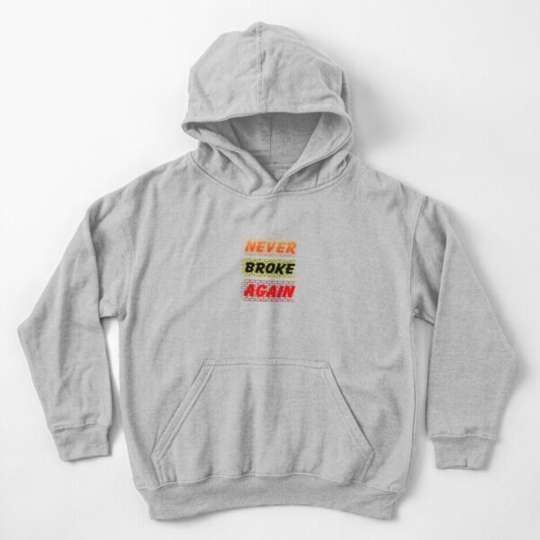 Best Never Broke Again Hoodie