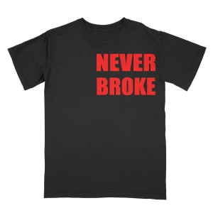 NEVER BROKE - BLACK TEE